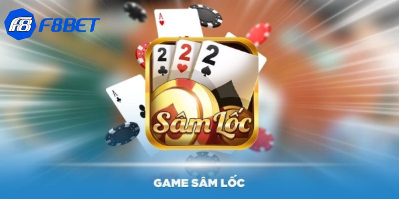 chơi sâm lốc miễn phí