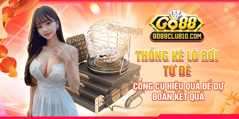 thống kê lô rơi từ đề